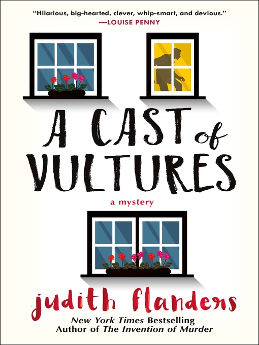 Title details for A Cast of Vultures by Judith Flanders - Available